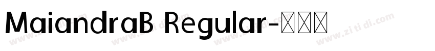 MaiandraB Regular字体转换